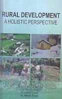 Rural Development A Holistic Perspective