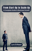 From Start-Up to Scale-Up