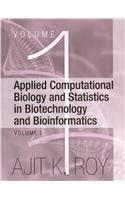 Applied Computational Biology and Statistics in Biotechnology and Bioinformatics