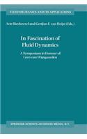In Fascination of Fluid Dynamics