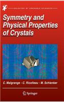 Symmetry and Physical Properties of Crystals