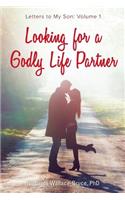Looking for a Godly Life Partner