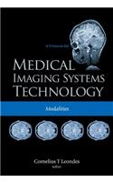 Medical Imaging Systems Technology - Volume 2: Modalities