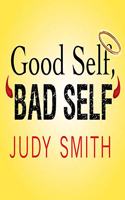 Good Self, Bad Self