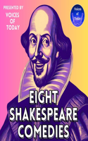 Eight Shakespeare Comedies