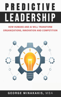 Predictive Leadership