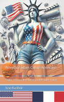 American Culture. Culture Américaine