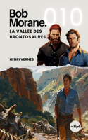 Bob Morane - La Vallée des Brontosaures