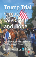 Trump Trial Circus