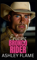 Enticing Bronco Rider