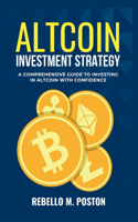 Altcoin Investment Strategy