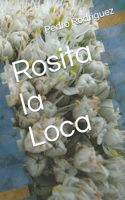 Rosita la Loca