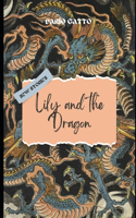 Lily and the Lonely Dragon: a Tale of Friendship and Understanding
