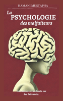 La psychologie des malfaiteurs