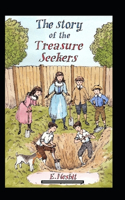 The Story of the Treasure Seekers Annotated