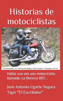 Historias de motociclistas