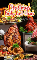 Christmas Party Food Ideas