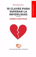 10 Claves para superar la infidelidad