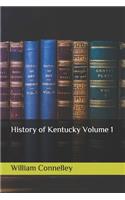 History of Kentucky Volume 1