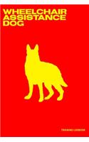 Wheelchair Assistance Dog Training Logbook