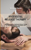 Myofascial Release Therapy