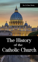 History of the Catholic Church