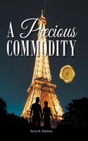 Precious Commodity