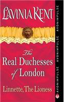 Linnette, the Lioness: The Real Duchesses of London(2 Real Duchesses of London)