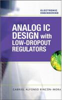 Analog IC Design with Low-Dropout Regulators