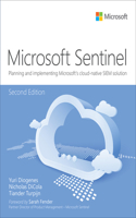 Microsoft Azure Sentinel: Planning and implementing Microsoft's cloud-native SIEM solution(IT Best Practices - Microsoft Press)