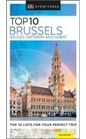 DK Eyewitness Top 10 Brussels, Bruges, Antwerp and Ghent