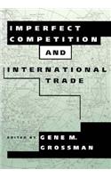 Imperfect Competition and International Trade