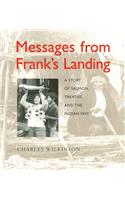 Messages from Frank's Landing