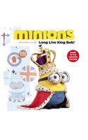 Minions: Long Live King Bob!