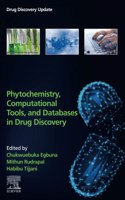 Phytochemistry, Computational Tools, and Databases in Drug Discovery