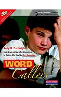 Word Callers