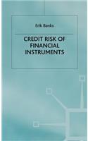Credit Risk of Financial Instruments