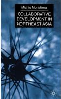 Collaborative Development in Northeast Asia