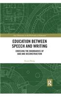 Education between Speech and Writing