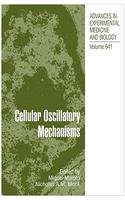 Cellular Oscillatory Mechanisms