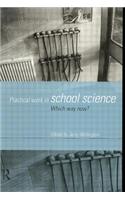 Practical Work in School Science: Which Way Now?