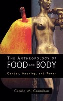 Anthropology of Food and Body