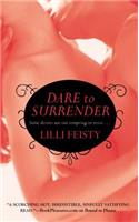 Dare To Surrender: (English)