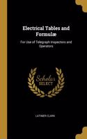 Electrical Tables and Formulæ