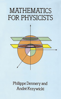 Mathematics for Physicists: (Dover Books on Physics)