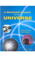 A Beginner's Guide to the Universe