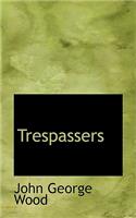 Trespassers