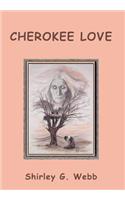 Cherokee Love