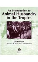 Introduction to Animal Husbandry in the Tropics
