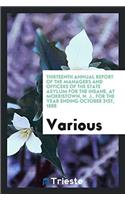 Thirteenth Annual Report of the managers and officers of the State Asylum for the Insane, at Morristown, N. J., for the Year Ending October 31st, 1888